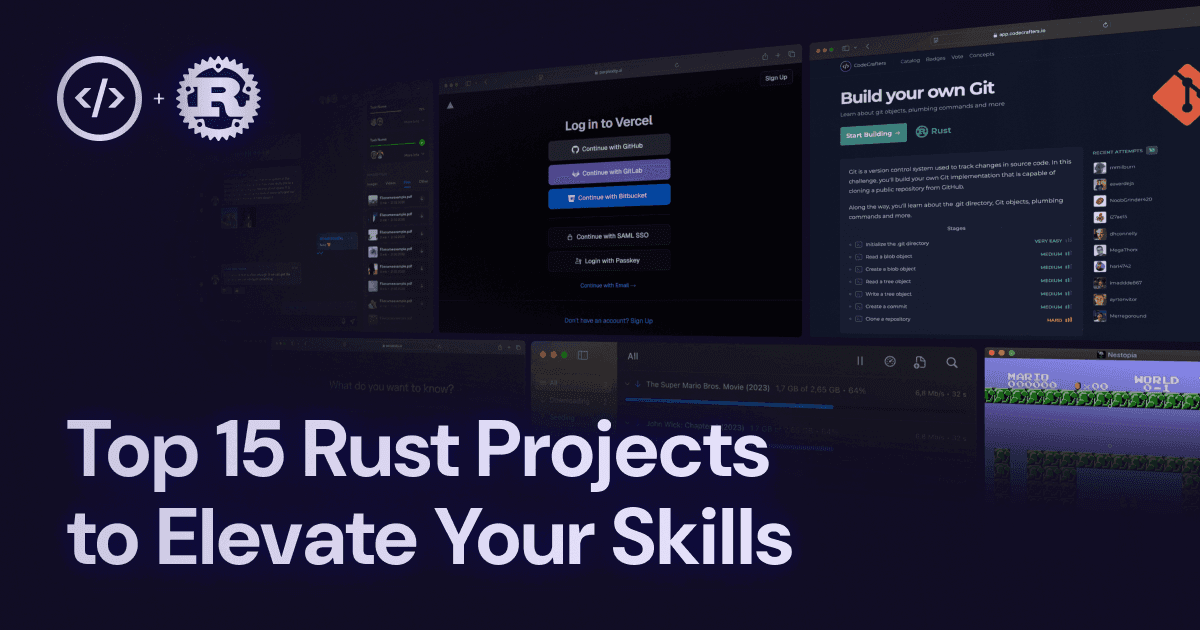 15 Rust Projects To Sharpen Your Skills